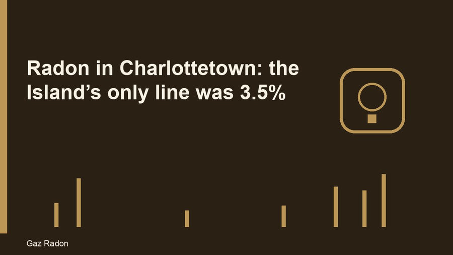 Radon in Charlottetown: the Island’s only line was 3.5%