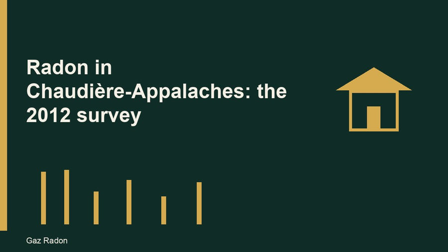 Radon in Chaudière-Appalaches: the 2012 survey