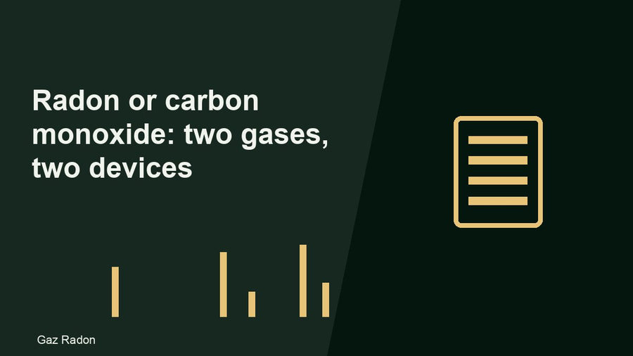 Radon or carbon monoxide: two gases, two devices